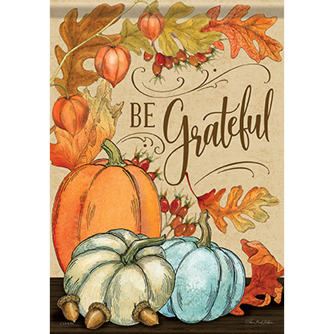 Garden Flag - Be Grateful