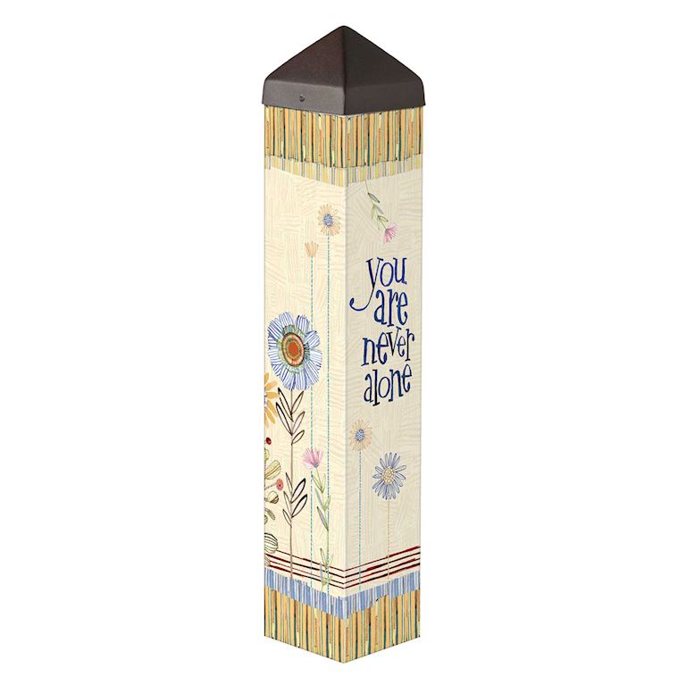 You are Never Alone 20" Art Pole
