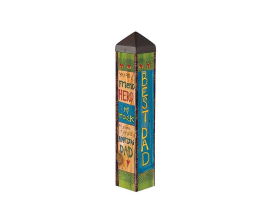 20" Art Pole- A Father's Love